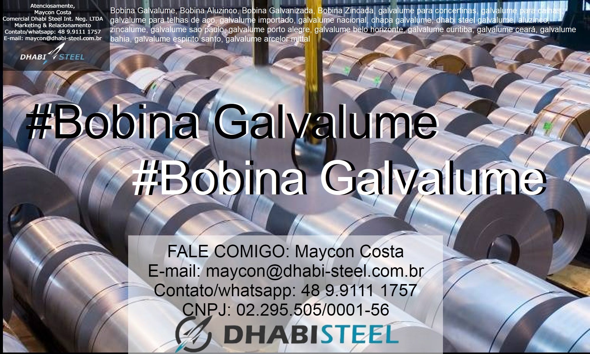 Galvalume AZM 120 0,40mm x 1200mm Importado com a Dhabi Steel