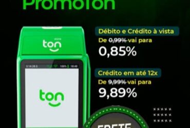 Maquininha de cartão Ton 0,85% de taxa no débito e crédito sem mensalidade e sem aluguel promoção