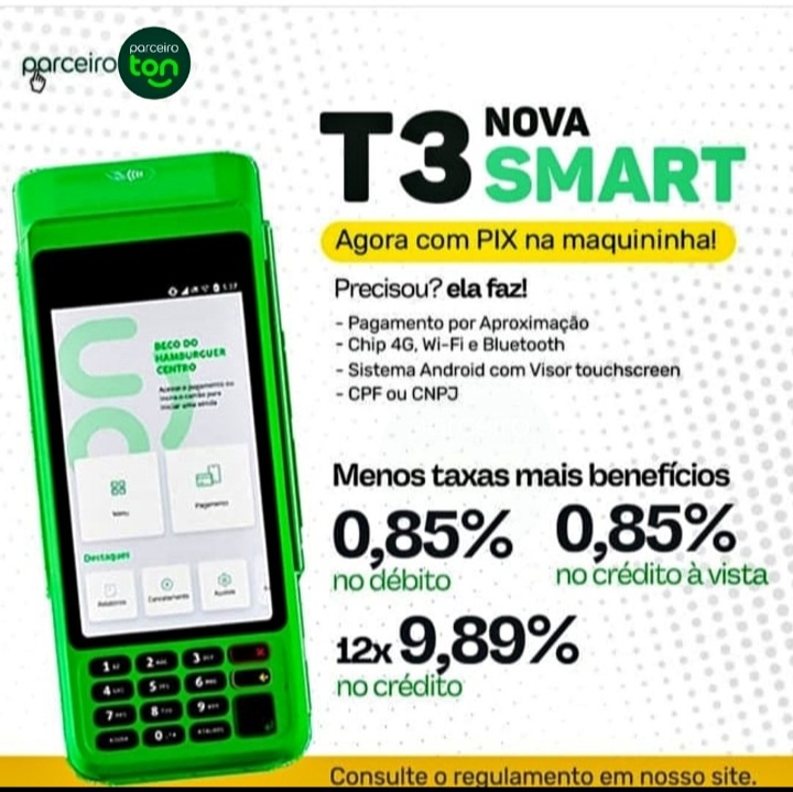 Maquininha de cartão Ton Smart T3 lançamento com Reposição de bombinhas grátis 0,85 %de taxa no débito e crédito sem mensalidade e sem aluguel