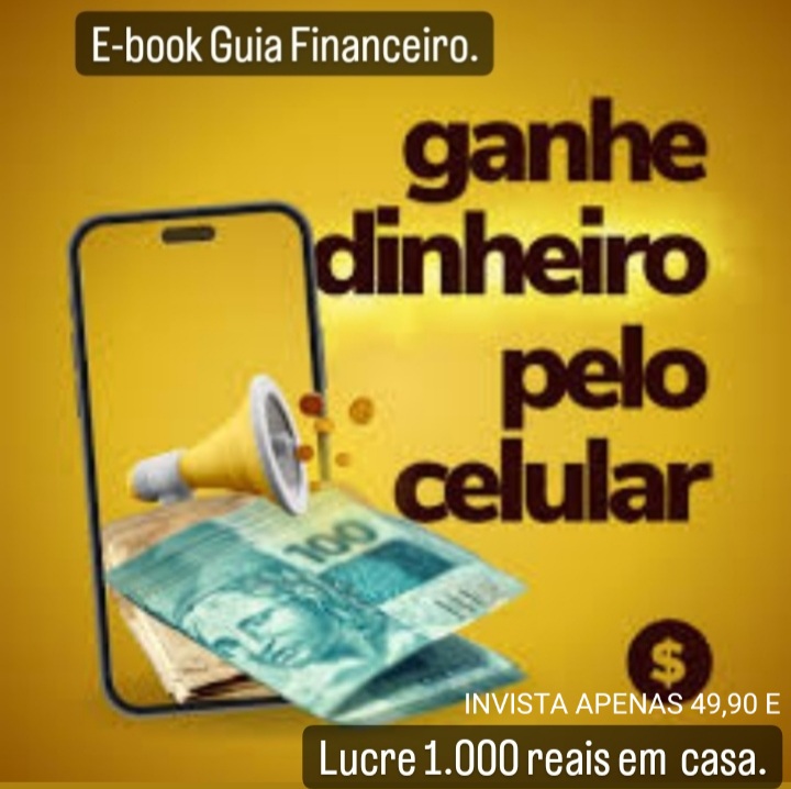 E-book ganhar dinheiro com celular em casa