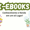 X-ebooks  –  É a Sua Biblioteca Digital e Gerador de Renda